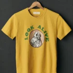 the "look alive" tee